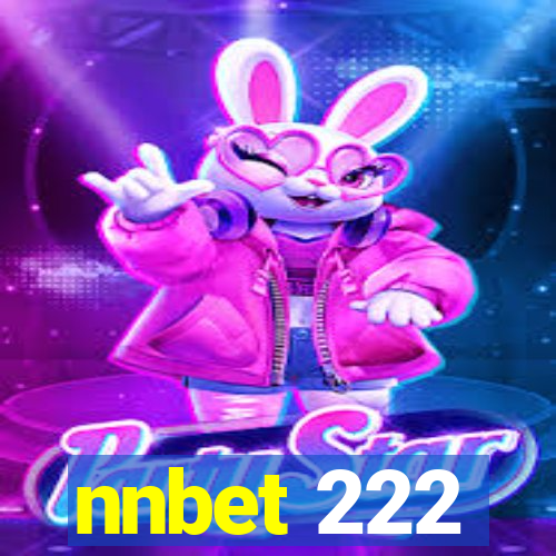 nnbet 222